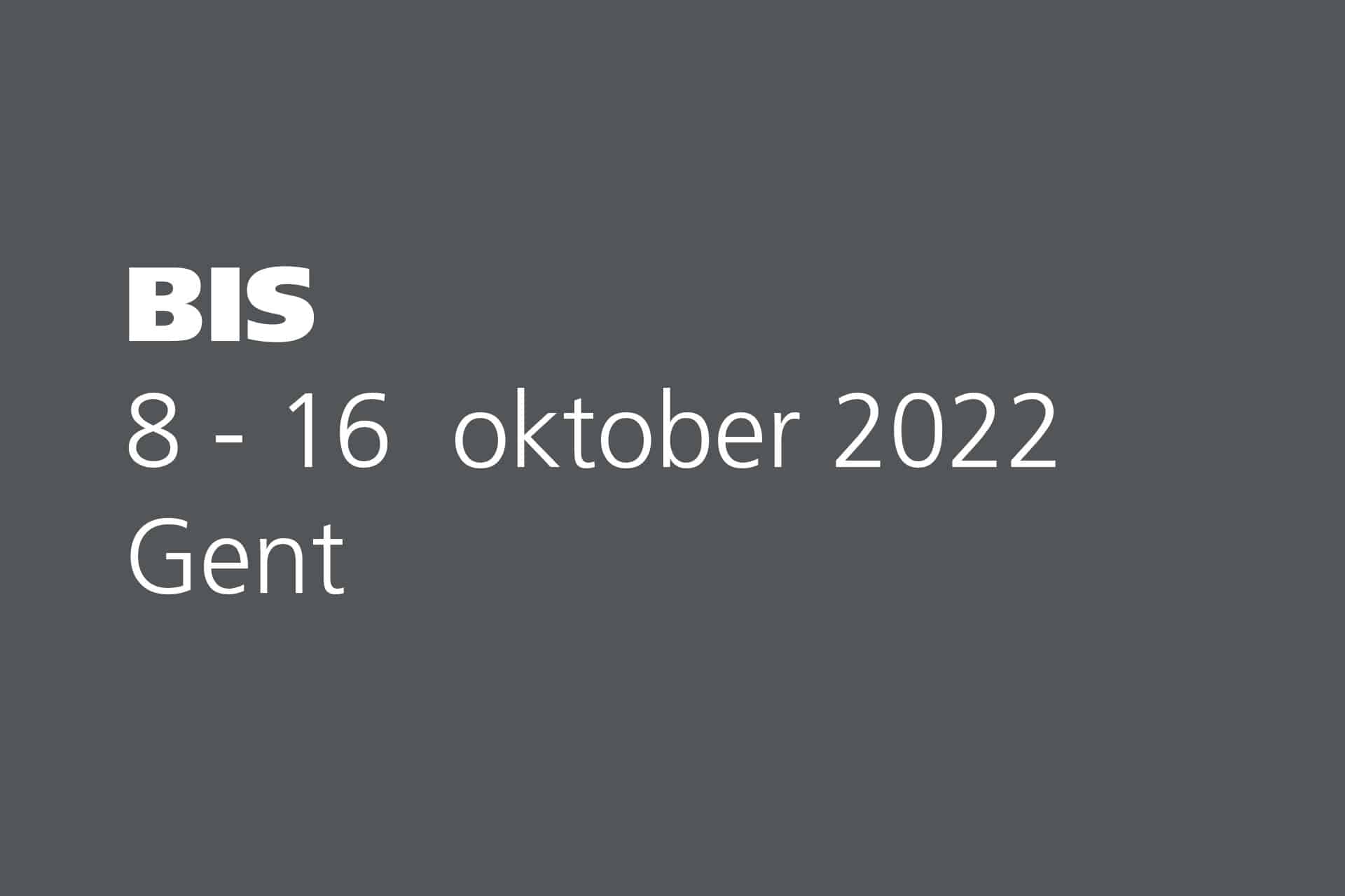 BIS2022 BIS 2022 Gent